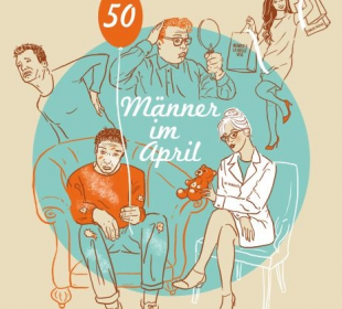 Männer im April (8 bis 10 Rollen)